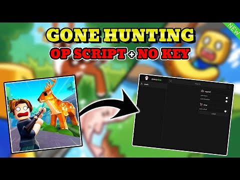 *NEW* Gone Hunting Script (AUTO FARM, AUTO FARM FISH) PASTEBIN