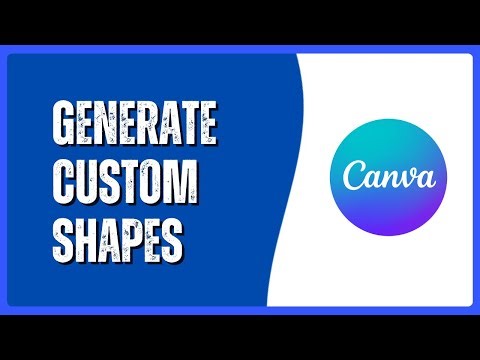 How to Generate Custom Shapes in Canva | New AI Feature Tutorial