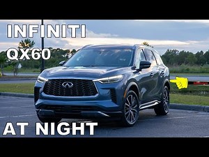 👉 AT NIGHT: 2022 INFINITI QX60 Sensory AWD - Interior Exterior Lighting Overview + Night Drive