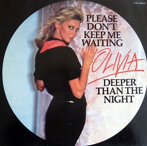 Olivia Newton-John - Please Don't Keep Me Waiting