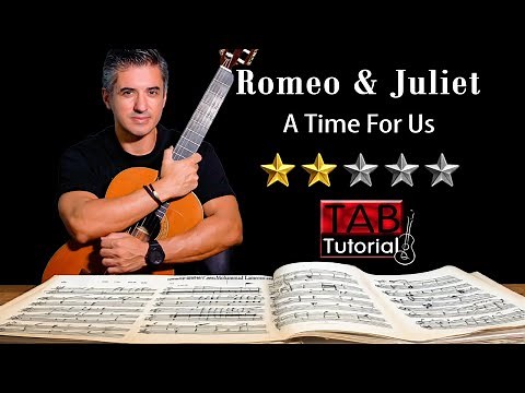 A Time For Us from Romeo and Juliet | Fingerstyle Guitar Tutorial + Sheet & Tab