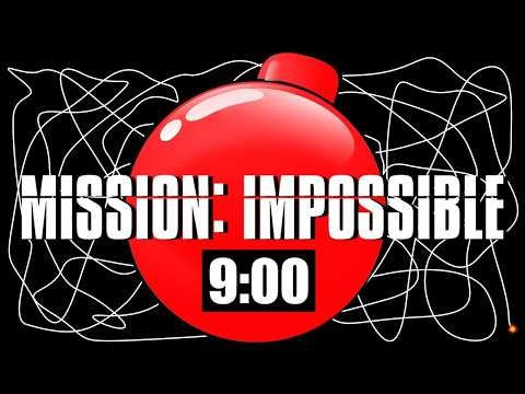 9 Minute Timer Bomb [MISSION IMPOSSIBLE] 💣