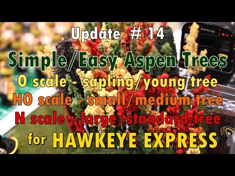 Create Simple/Easy Model Aspen Trees - O Scale, HO Scale, N Scale - Hawkeye Express - Update #14