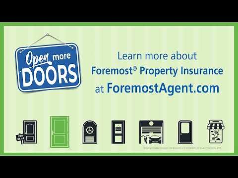 Open More Doors with Foremost Property Insurance