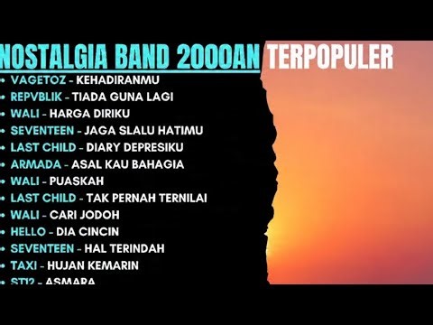 BAND 2000AN LAGU NOSTALGIA POPULER HITZ
