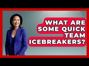 What Are Some Quick Team Icebreakers? - Learn As An Adult