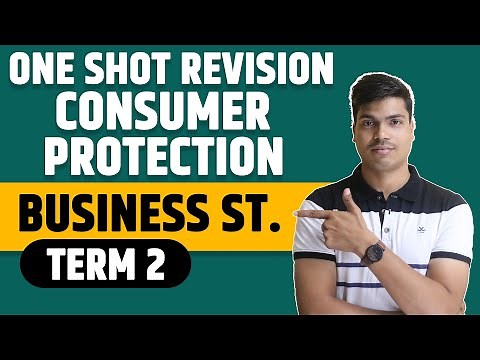 Consumer Protection One Shot | Class 12th Business studies Term 2 | Complete Chapter in One video.