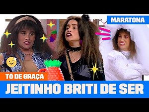 MARATONE os MELHORES MOMENTOS da BRITI | Tô De Graça | Humor Multishow