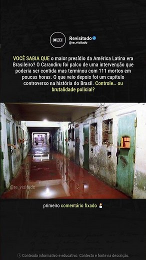 O dia que o Brasil nunca esqueceu: Carandiru