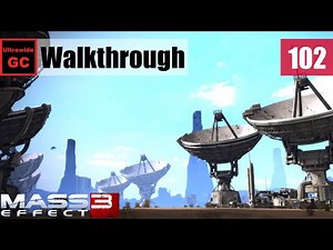 Mass Effect 3 [#102] - N7: Communication Hub || Walkthrough