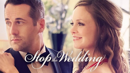 Stop the Wedding - Hallmark Channel Movie - Where To Watch