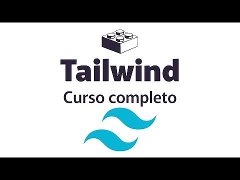 🤩 Aprende TAILWIND CSS desde CERO - Curso Completo 🚀