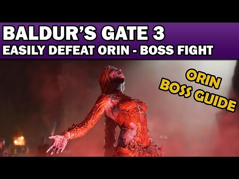 Baldur's Gate 3: Easily Defeat Orin - Orin Boss Guide (ACT 3)