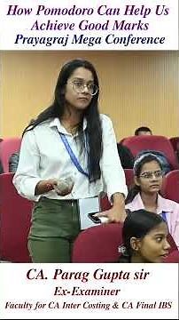 How Pomodoro Can Help You Achieve High Marks in Exams | CA Parag Gupta