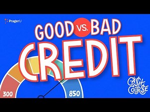 Good vs. Bad Credit | Cash Course | PragerU Kids