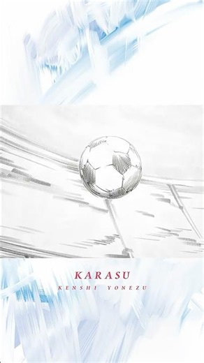 米津玄師「烏」Kenshi Yonezu - Karasu #サッカー #W杯