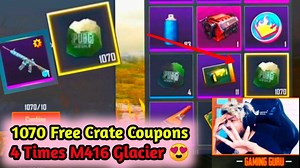 760K views · 10K reactions | 1070 Free Classic Crate Coupons | 4 Times M416 Glacier | 4KingGuruOP | Gaming Guru | Facebook