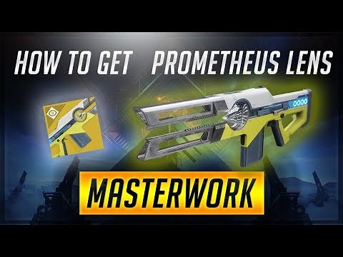 Destiny 2: Warmind | How to get Prometheus Lens Catalyst and Masterwork Fully Upgraded!!