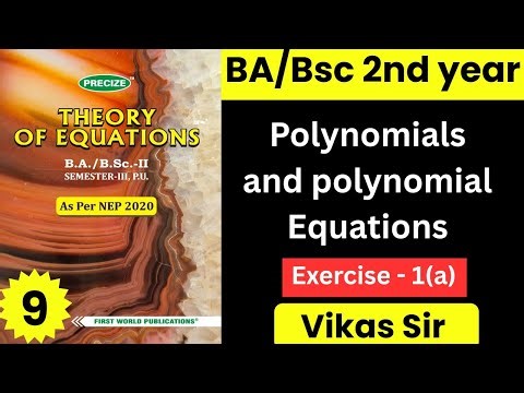 Polynomial and polynomial equations bsc 2nd year | exercise 1a | Mission graduate