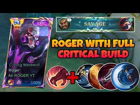 ROGER WITH FULL CRITICAL BUILD TOO OP 🔥 RECOMMENDED FOR HIGH RANKED | MLBB