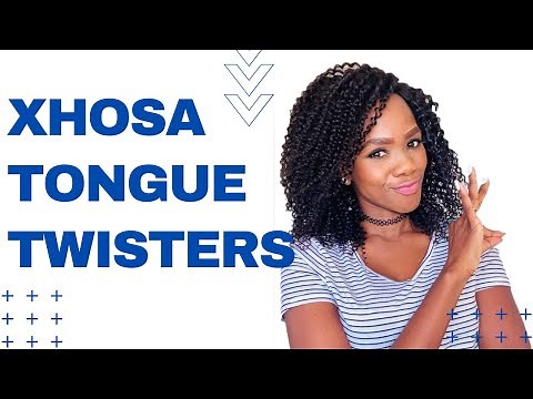 Learn Xhosa: Tongue Twisters | Easy to Difficult | Lesson 4
