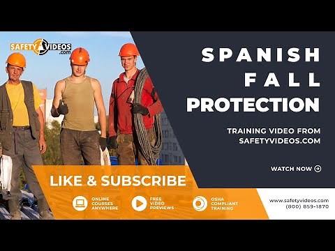 Spanish Fall Protection Training Video from SafetyVideos.com
