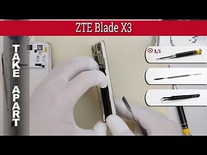 How to disassemble 📱 ZTE Blade X3 (T620) Take apart Tutorial