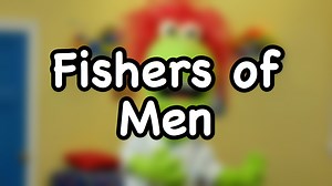 Fishers of Men | Evangelism for Kids - DouglasTalks.com