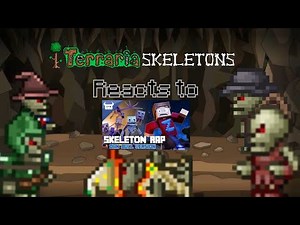 Terraria skeletons reacts to MINECRAFT SKELETON RAP REMIX by Danbull