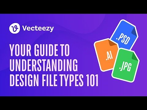 Understanding Design File Types 101