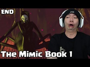 Akhirnya Tamat - The Mimic Book 1 Control Chapter 4 (End)