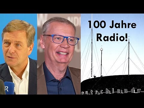 Dlf-Radioshow „100 Jahre Radio“ – mit Günther Jauch und Claus Kleber (2023)