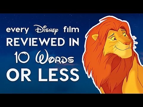Every Disney Film Reviewed in 10 Words or Less!