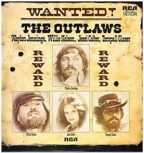 Waylon Jennings, Willie Nelson, Jessi Colter, Tompall Glaser - Wanted! The Outlaws