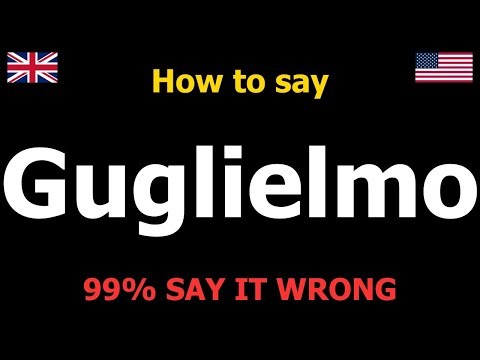 How to pronounce Guglielmo (Italian name)
