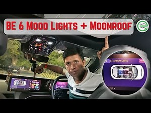 BE 6 Mood Lighting + Moonroof Explained! 🌙✨ #be6 #electricvehicletalks