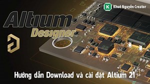 Hướng dẫn cài đặt Altium 21 Link bài viết: http://khuenguyencreator.com/huong-dan-download-va-cai-dat-altium-21-full-crack/ | Khuê Nguyễn Creator - Học Lập Trình Vi Điều Khiển