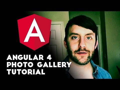 Angular 4 Tutorial - Photo Gallery App