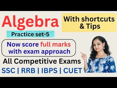 Algebra-set5|Quantitative Aptitude in English|Shortcuts|Formulas|Competitive exams|SSC|CUET|RRB|IBPS