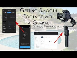 Getting smooth footage with a gimbal