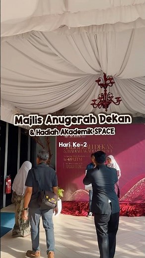 Majlis Anugerah Dekan & Hadiah Akademik SPACE Hari Ke-2 pada 19 November 2025 🎓✨ #utm #utmspace