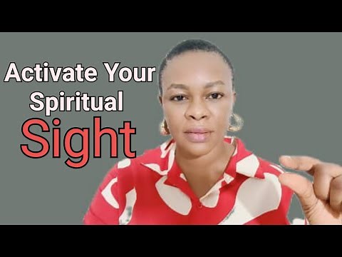 4 Ways To Activate Your Spiritual Sight - Open Your Spiritual Eyes To Start