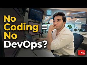 No Coding = No DevOps? Reality of DevOps Engineering