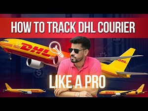 How to Track DHL Courier? | DHL Tracking Kaise Karein? Step-by-Step Guide – Mr_DipakSingh