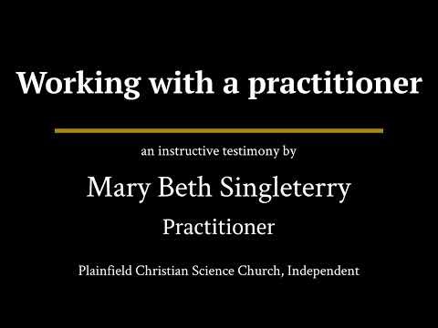 Working with a practitioner — a testimony