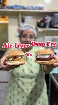 Air Fryer Burger Vs Deep Fry Burger | Konsa best hai? #tamannapraveenvlogs #ubonindia
