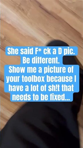 She wants to see my tool box 🗃️ 😂😂 #shorts #trending #viral