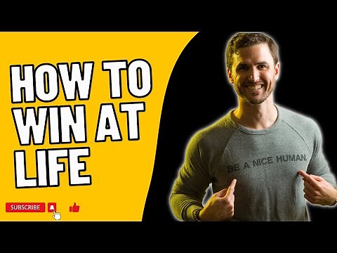 How To Win At Life | The Mindset Mentor Podcast