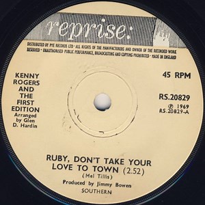 Kenny Rogers And The First Edition - Ruby, Don't Take Your Love To Town