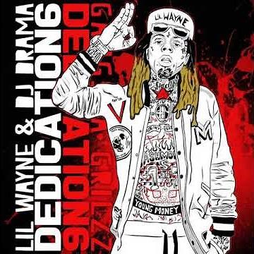 Lil Wayne - Everyday We Sick (New 2017 Mixtape Dedication 6)